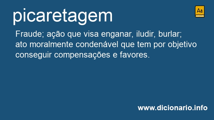 Significado de picaretagens