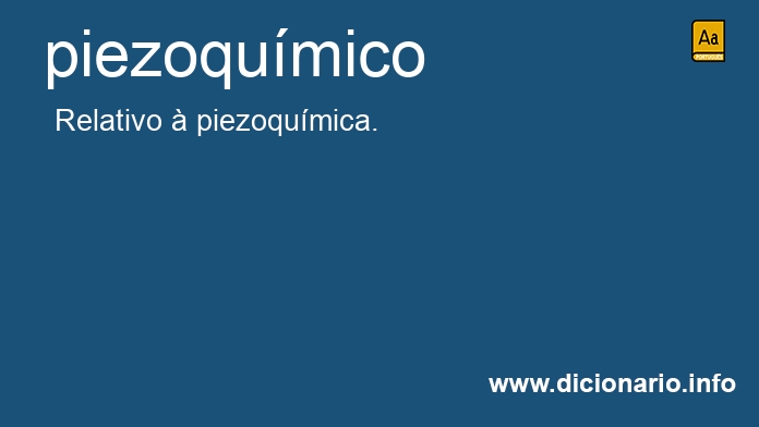 Significado de piezoqumico