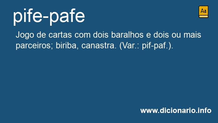 Significado de pife-pafe