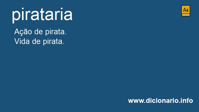 Significado de piratarias