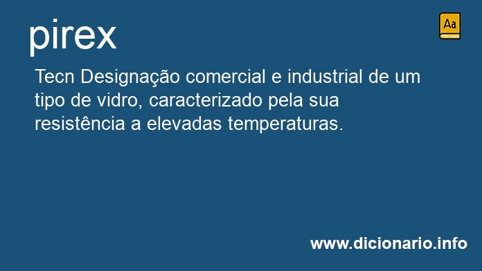 Significado de pirex