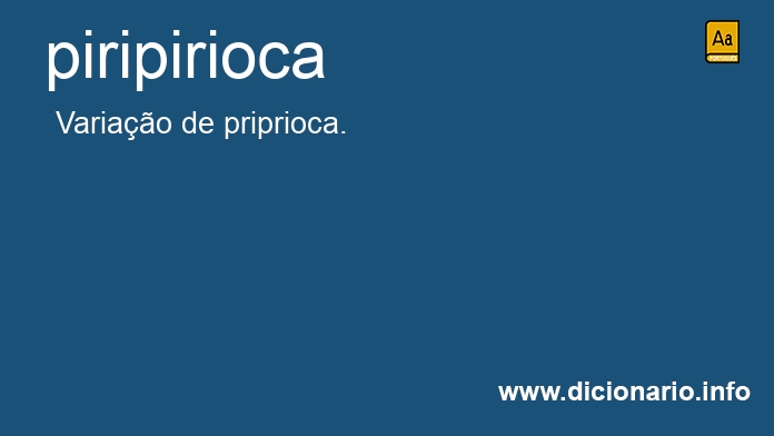 Significado de piripirioca