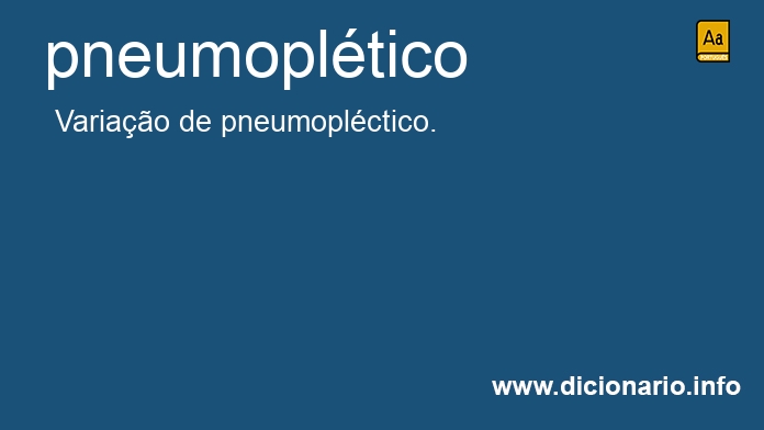 Significado de pneumopltico