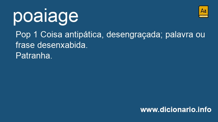 Significado de poaiage