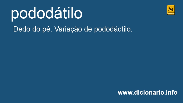 Significado de pododtilo