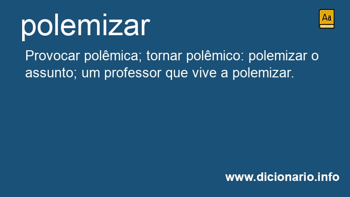 Significado de polemizaro