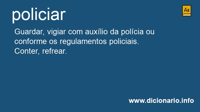 Significado de policiamos