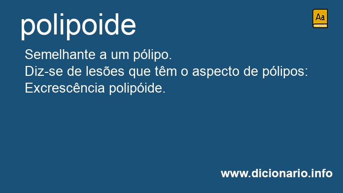 Significado de polipoide