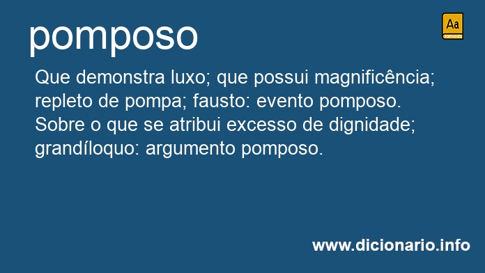 Significado de pomposa