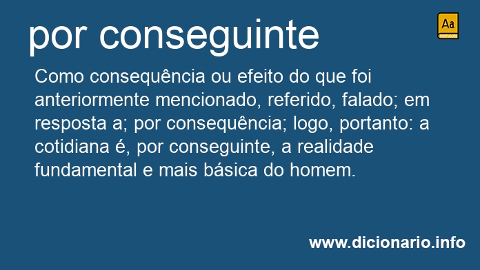 Significado de por conseguinte