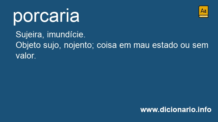 Significado de porcaria