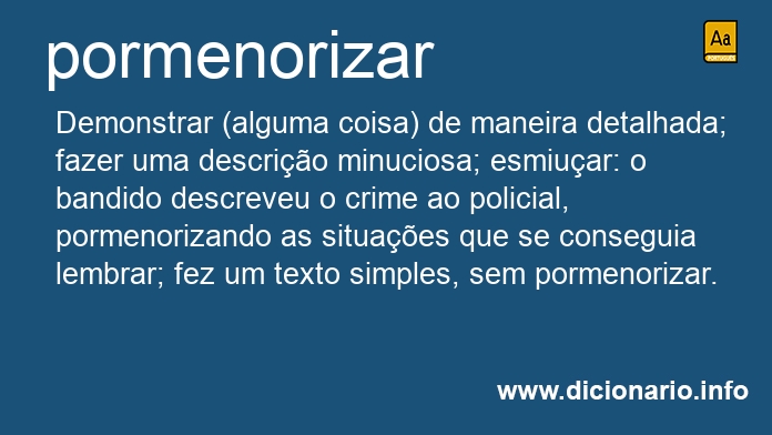 Significado de pormenorizariam