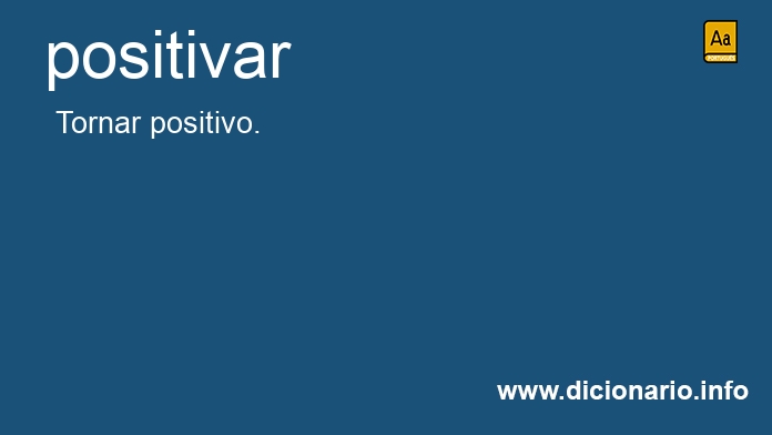 Significado de positiva