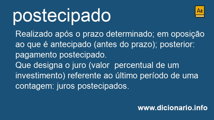 Significado de postecipado