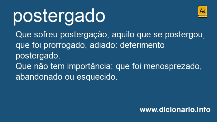 Significado de postergada
