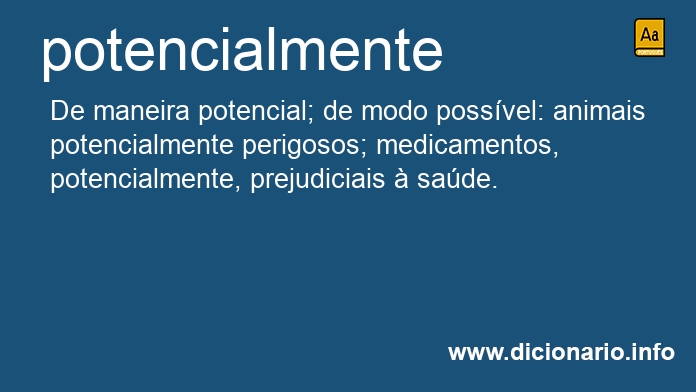Significado de potencialmente