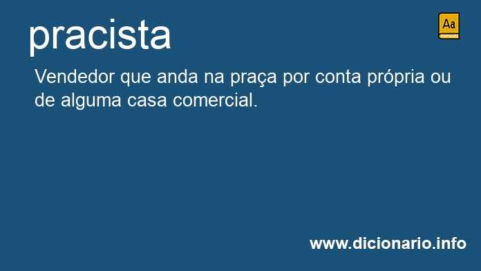 Significado de pracista Significado de pracista