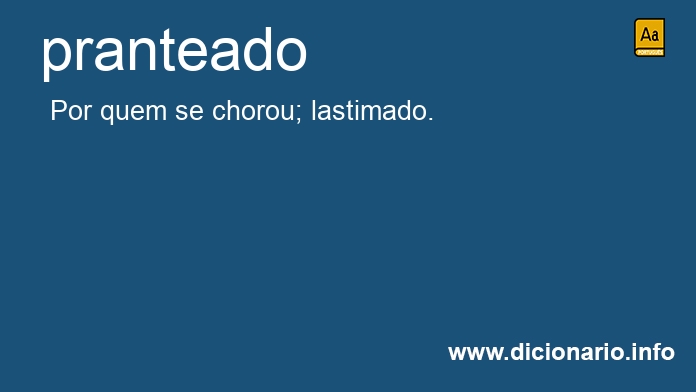 Significado de pranteada