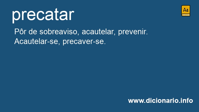 Significado de precatavam