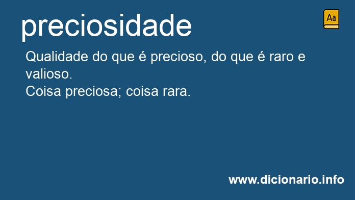 Significado de preciosidade