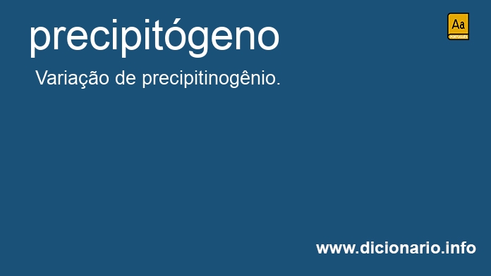 Significado de precipitgeno