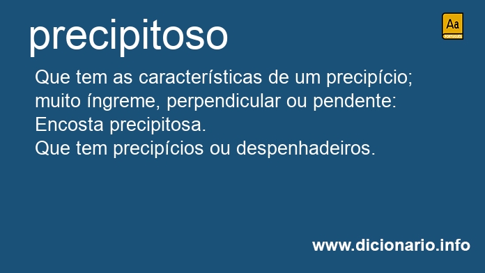 Significado de precipitoso