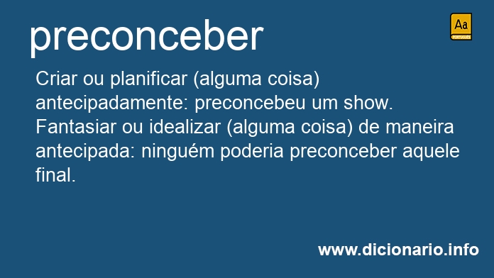 Significado de preconcebemos