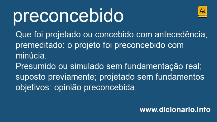 Significado de preconcebida