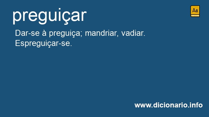 Significado de preguiars