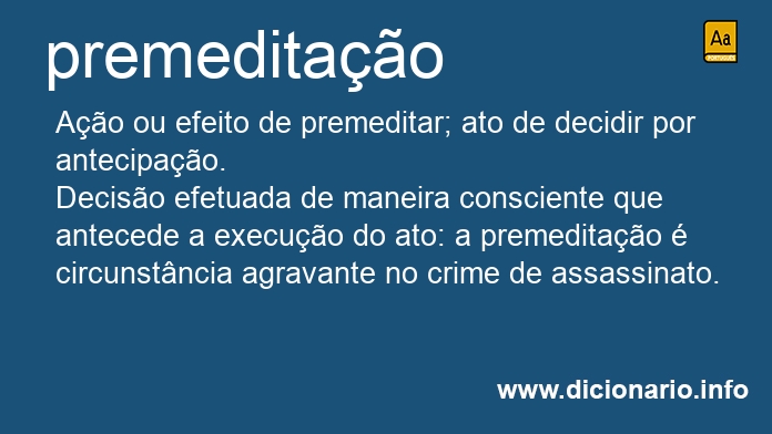 Significado de premeditaes