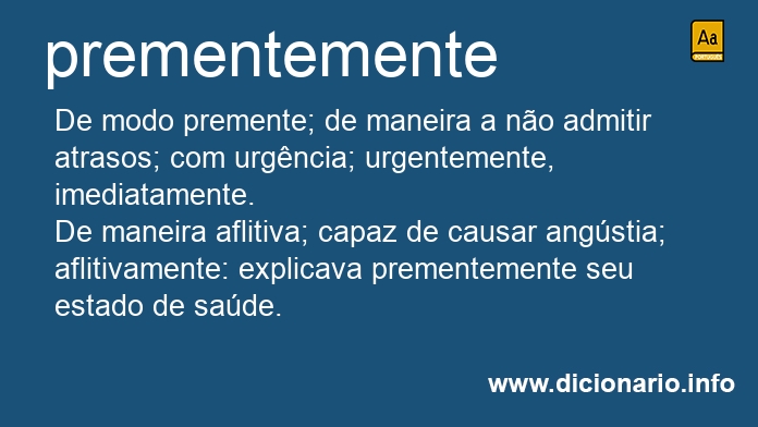 Significado de prementemente