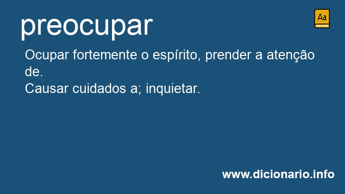 Significado de preocupar