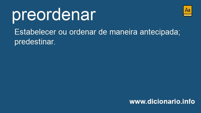 Significado de preordenar�