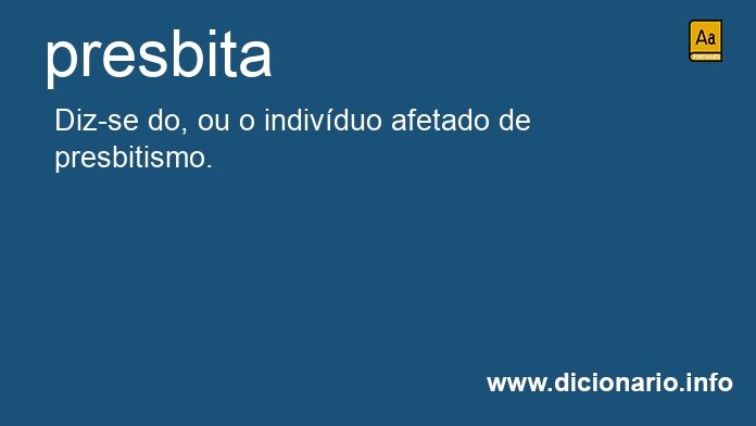 Significado de presbitas