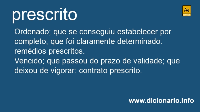 Significado de prescrito