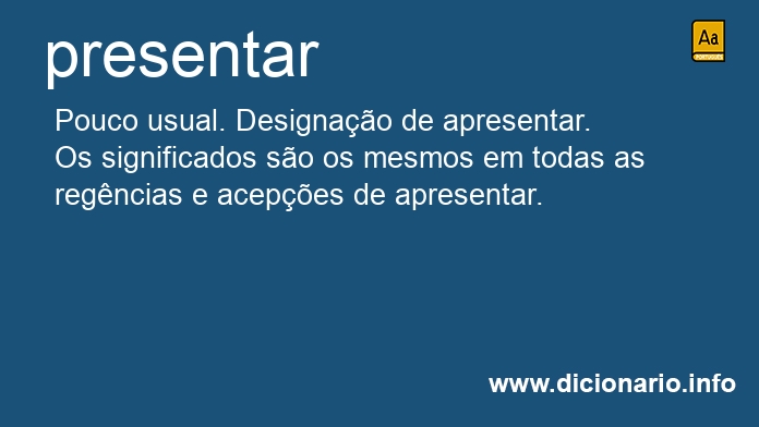 Significado de presenteis