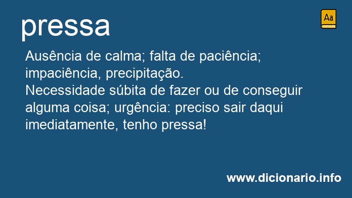 Significado de pressa