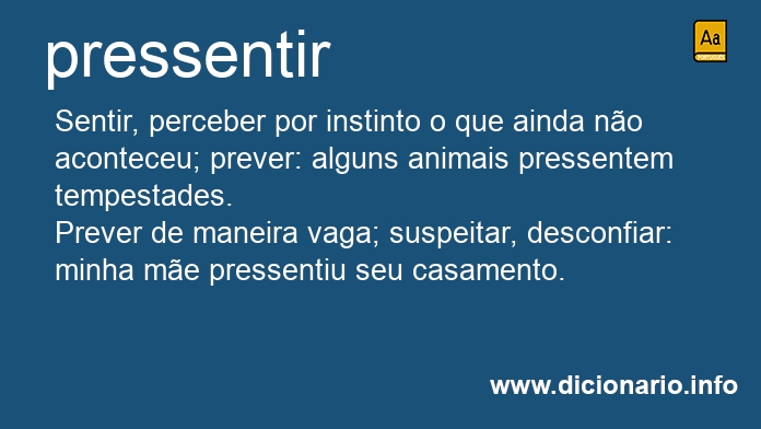 Significado de pressentem