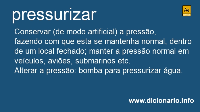Significado de pressurizei