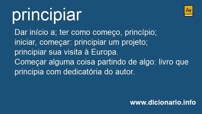 Significado de principiar