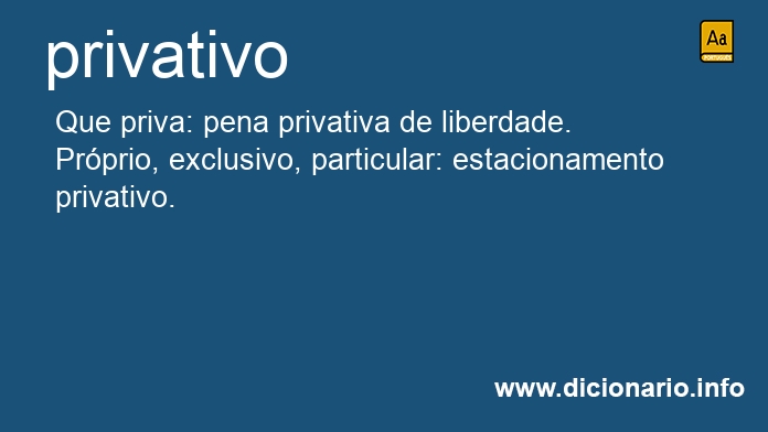 Significado de privativa