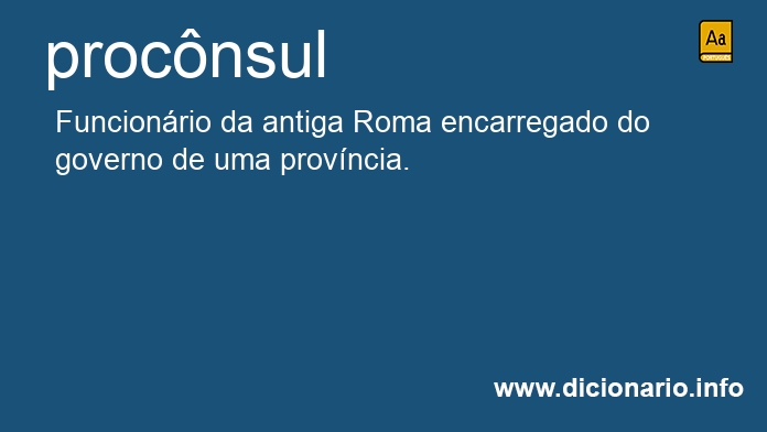 Significado de procnsul