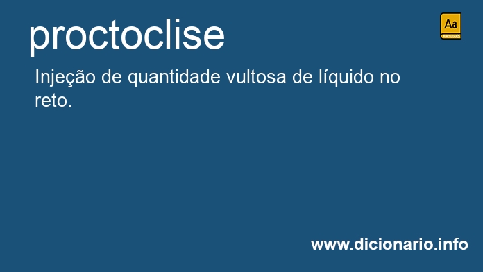 Significado de proctoclise