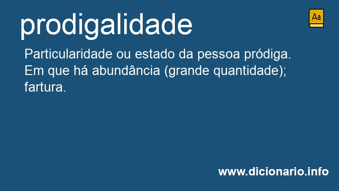 Significado de prodigalidade