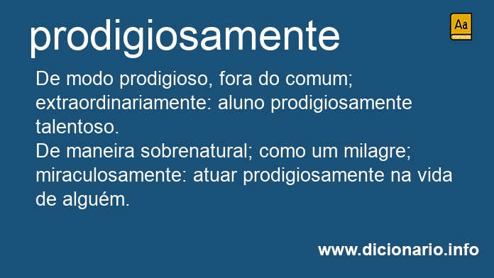 Significado de prodigiosamente
