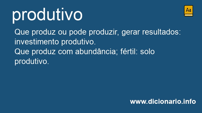 Significado de produtivos