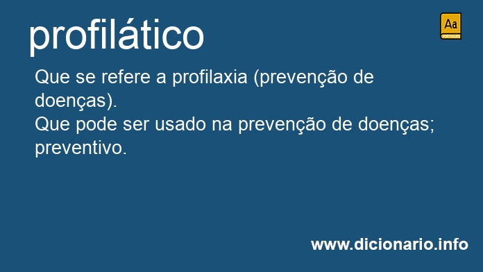 Significado de profiltico