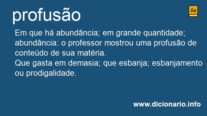 Significado de profuso