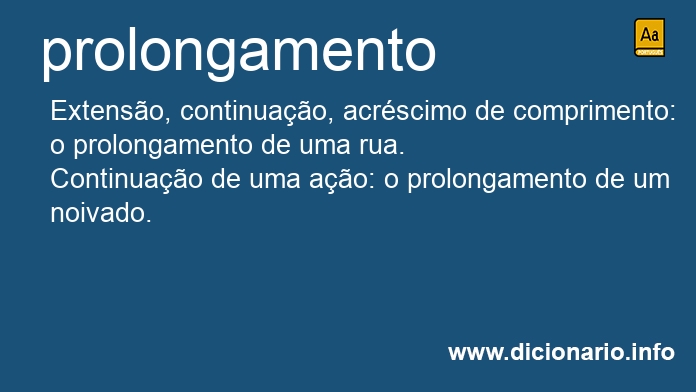 Significado de prolongamento