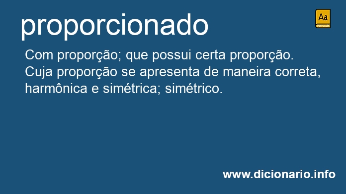 Significado de proporcionada